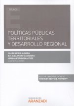 Políticas públicas territoriales y desarrollo regional (Papel + e-book)