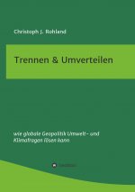 Trennen & Umverteilen