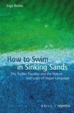 How to Swim in Sinking Sands