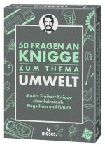 50 Fragen an Knigge zum Thema Umwelt