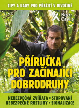 Příručka pro začínající dobrodruhy