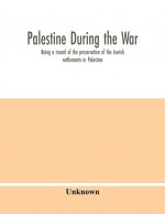 Palestine during the war
