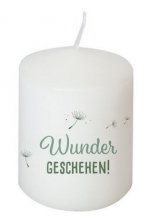 Wunder geschehen