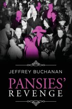 Pansies' Revenge