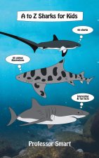 to Z Sharks for Kids