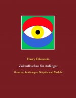 Zukunftsschau fur Anfanger