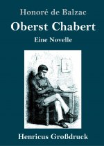 Oberst Chabert (Grossdruck)