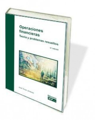 Operaciones financieras. Teoría y problemas resueltos