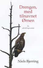 Drengen, med tilnavnet ?rnen