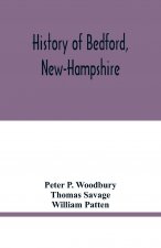 History of Bedford, New-Hampshire