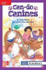 Reading Wonders Leveled Reader Can-Do Canines: Ell Unit 1 Week 1 Grade 5