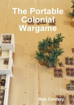 Portable Colonial Wargame