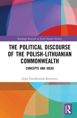 Political Discourse of the Polish-Lithuanian Commonwealth