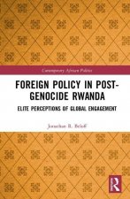 Foreign Policy in Post-Genocide Rwanda