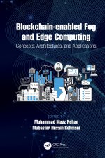 Blockchain-enabled Fog and Edge Computing