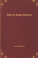 How to Study Physics