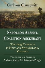 Napoleon Absent, Coalition Ascendant