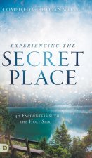 Experiencing the Secret Place