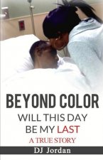 Beyond Color