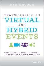 Transitioning to Virtual and Hybrid Events