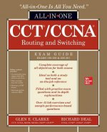 CCT/CCNA Routing and Switching All-in-One Exam Guide (Exams 100-490 & 200-301)