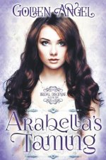 Arabella's Taming