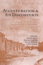 Acculturation and Its Discontents