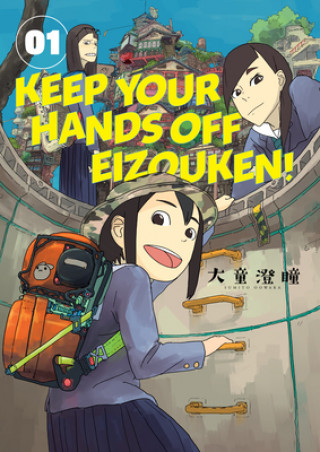 Keep Your Hands Off Eizouken! Volume 1