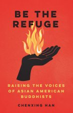 Be The Refuge