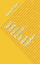 Short Story Press Presents The Black Sapphire