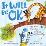 It Will Be OK