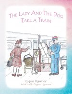 Lady and the Dog Take a Train