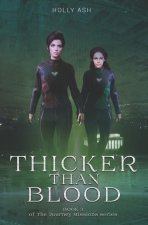 Thicker Than Blood