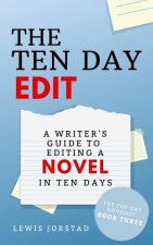 Ten Day Edit