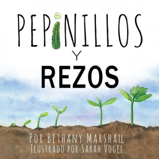 Pepinillos Y Rezos