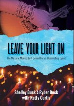 Leave Your Light On