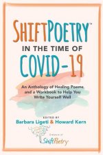 Shift Poetry in the Time of COVID-19