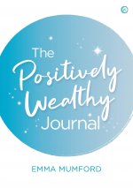 Positively Wealthy Journal