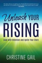 Unleash Your Rising: Lead with Intention and Ignite Your Story