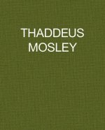 Thaddeus Mosley