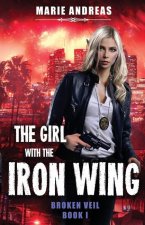 Girl with the Iron Wing