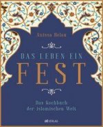 Das Leben ein Fest