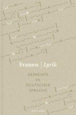 Frauen | Lyrik. Gedichte in deutscher Sprache