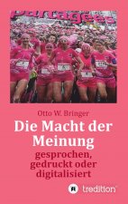 Die Macht der Meinung