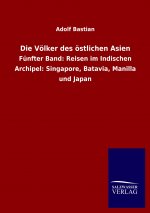 Die Voelker des oestlichen Asien