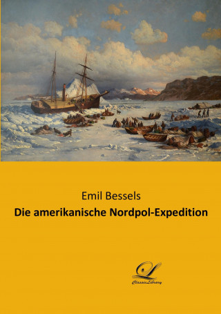 Die amerikanische Nordpol-Expedition