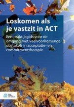 Loskomen ALS Je Vastzit in ACT