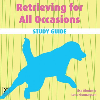 Retrieving for All Occasions - Study Guide