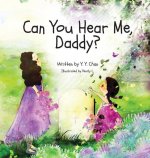 Can You Hear Me, Daddy?