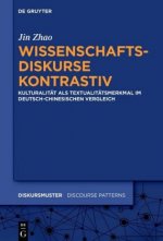 Wissenschaftsdiskurse Kontrastiv